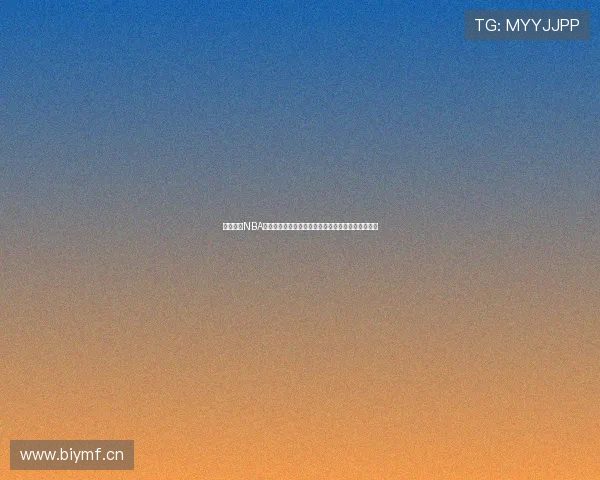 河豚直播NBA手机版全新升级观看体验实时赛事热血回放尽享精彩 河豚直播NBA手机版全新升级观看体验实时赛事热血回放尽享精彩